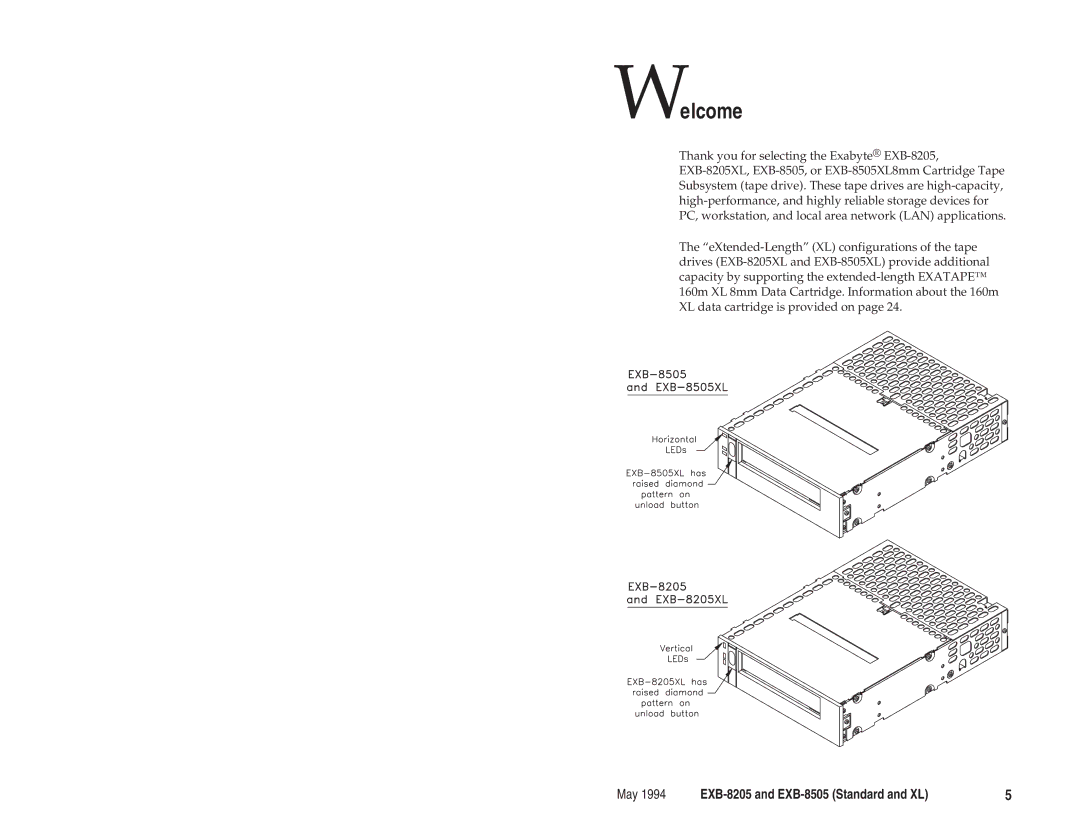 Exabyte EXB-8205 manual Welcome 