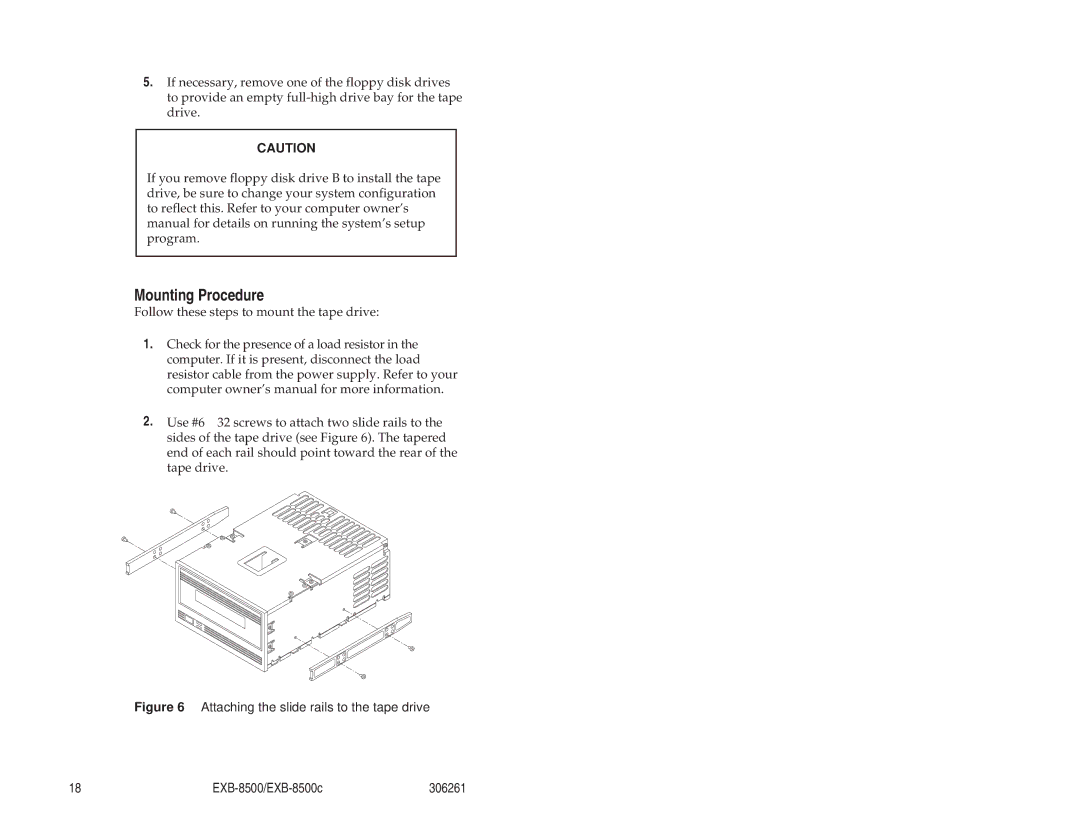 Exabyte EXB-8500c 8mm manual Mounting Procedure 