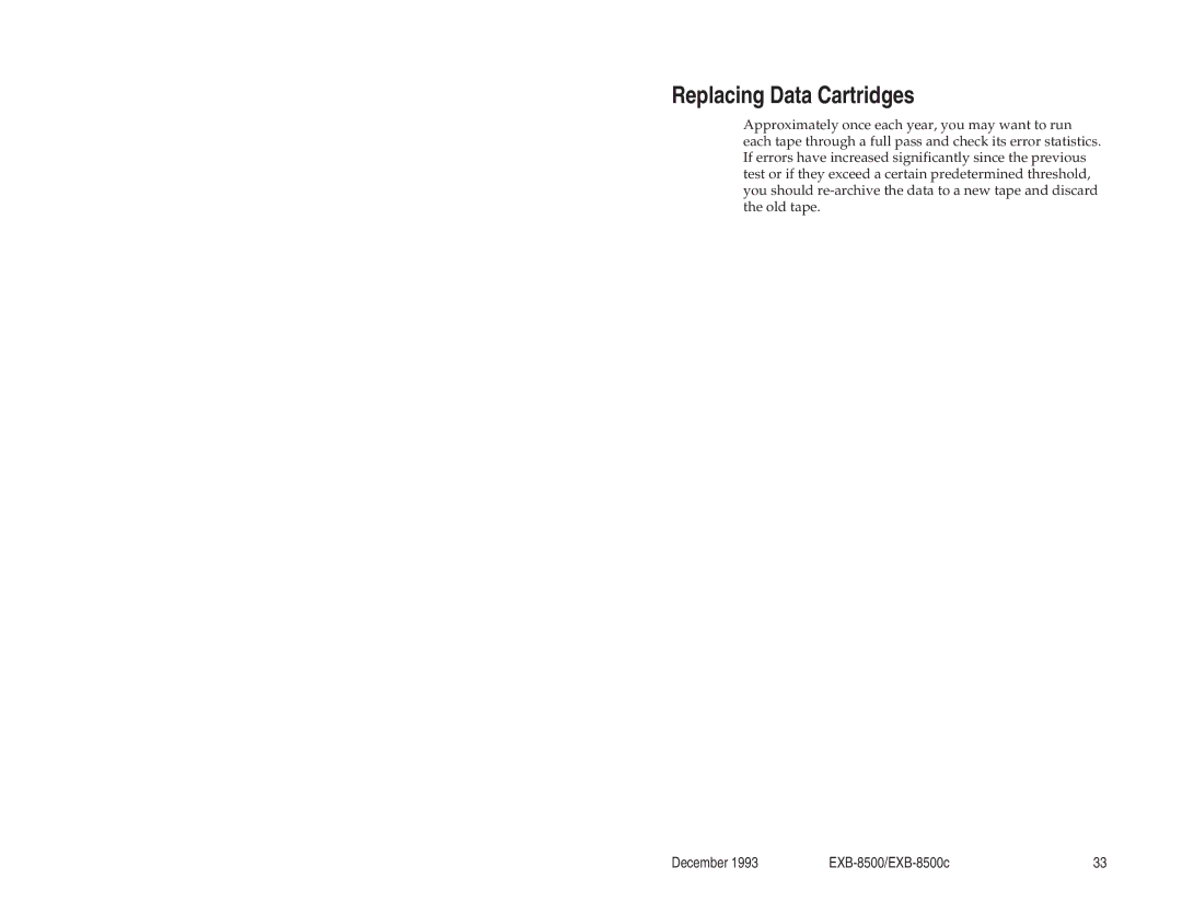 Exabyte EXB-8500c 8mm manual Replacing Data Cartridges 