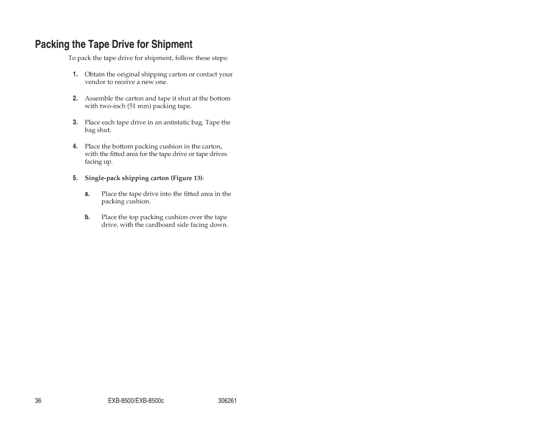 Exabyte EXB-8500c 8mm manual Packing the Tape Drive for Shipment, Single-pack shipping carton Figure 