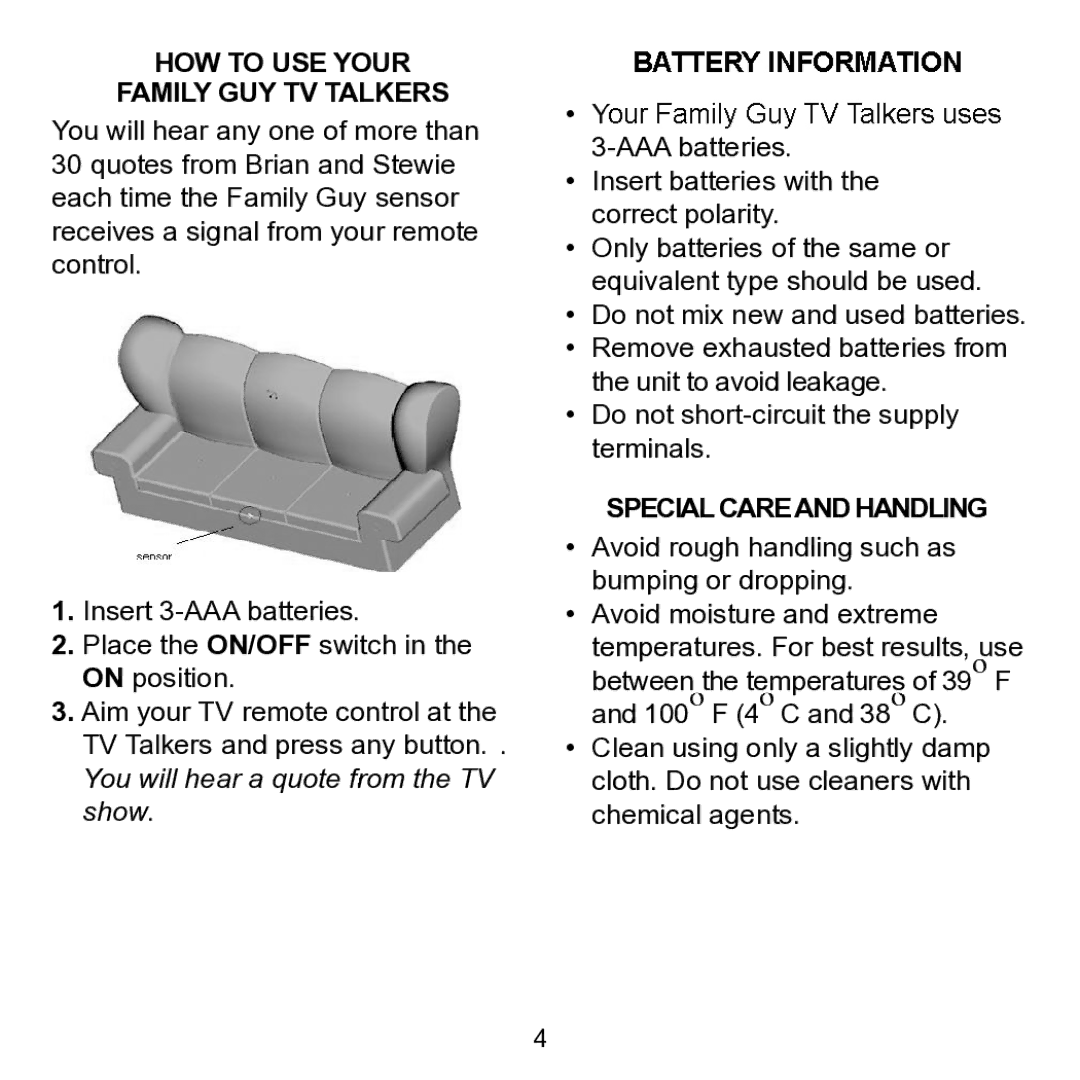 Excalibur electronic 344 manual HOW to USE Your Family GUY TV Talkers, Special Careand Handling 