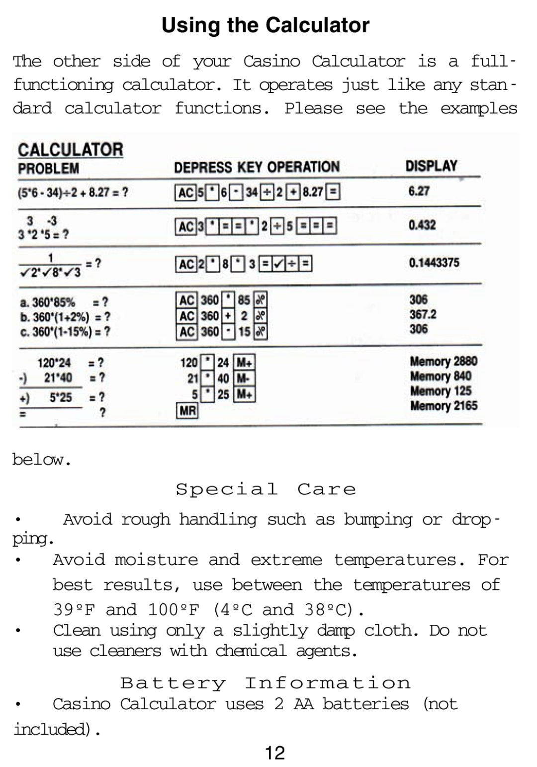 Excalibur electronic 394-P-CS-WSOP manual Using the Calculator, below Special Care, ping, Battery Information 
