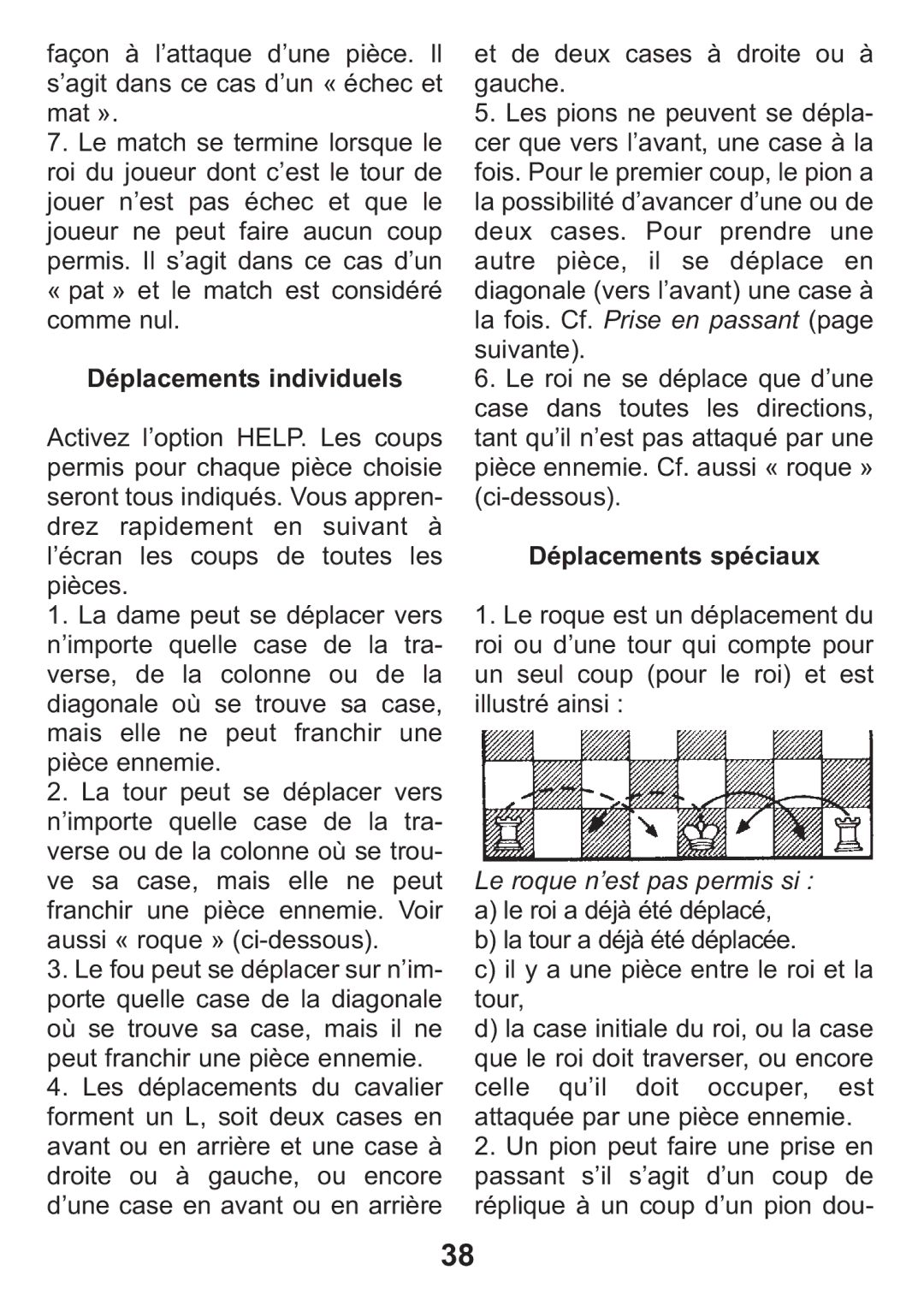 Excalibur electronic 404-2 manual Déplacements individuels, Déplacements spéciaux, Le roque n’est pas permis si 