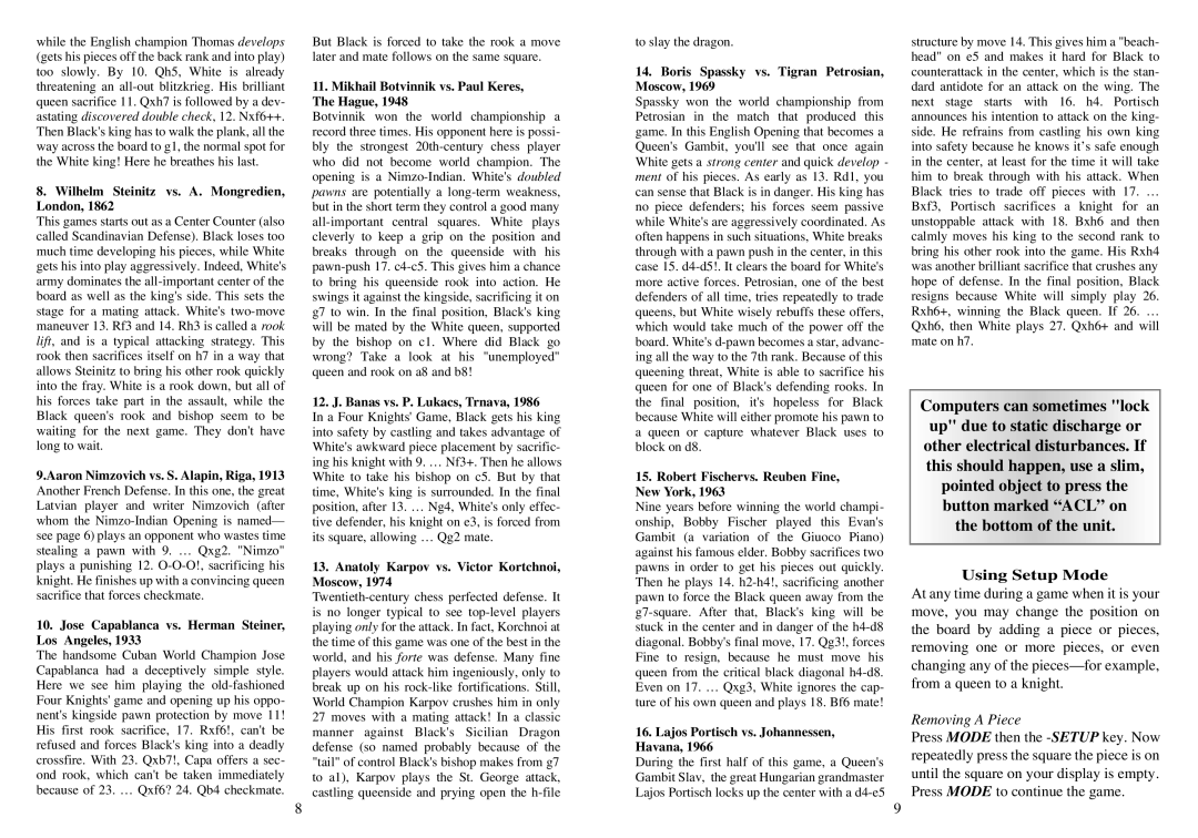 Excalibur electronic 404 manual Using Setup Mode, Removing a Piece 