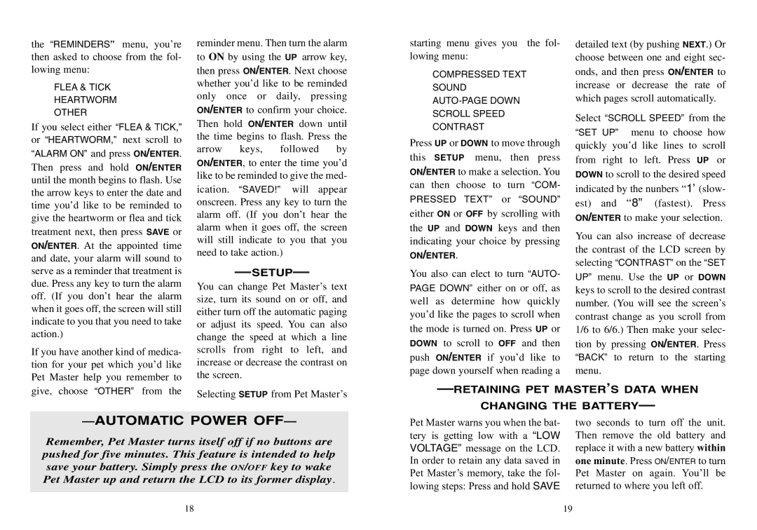 Excalibur electronic 464 manual Automatic Power OFF, Setup, Retaining PET MASTER’S Data When, Changing the Battery 