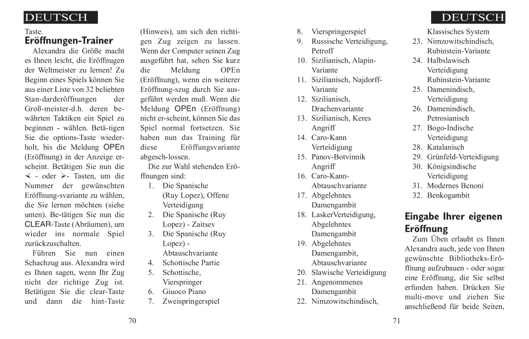 Excalibur electronic 908-EFG manual Eröffnungen-Trainer, Eingabe Ihrer eigenen Eröffnung 