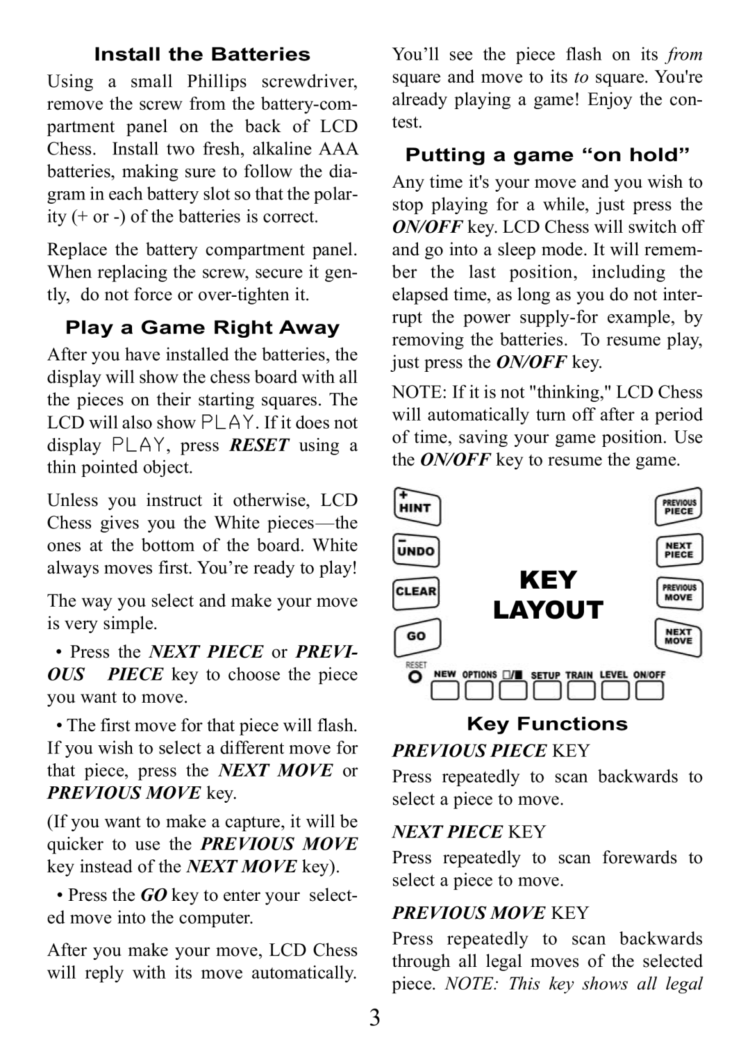 Excalibur electronic E123 manual Install the Batteries, Play a Game Right Away, Putting a game on hold, Key Functions 