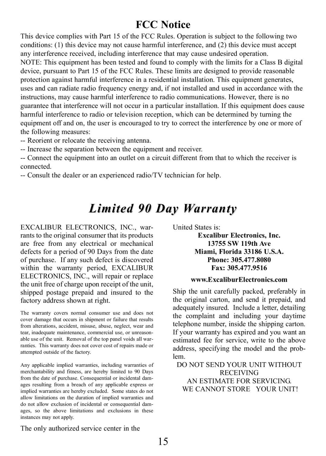 Excalibur electronic ET454 manual Limited 90 Day Warranty 