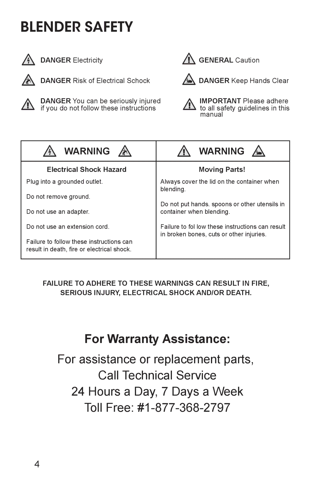 Excalibur electronic EXB4300 instruction manual Blender Safety, General Caution, Electrical Shock Hazard Moving Parts 