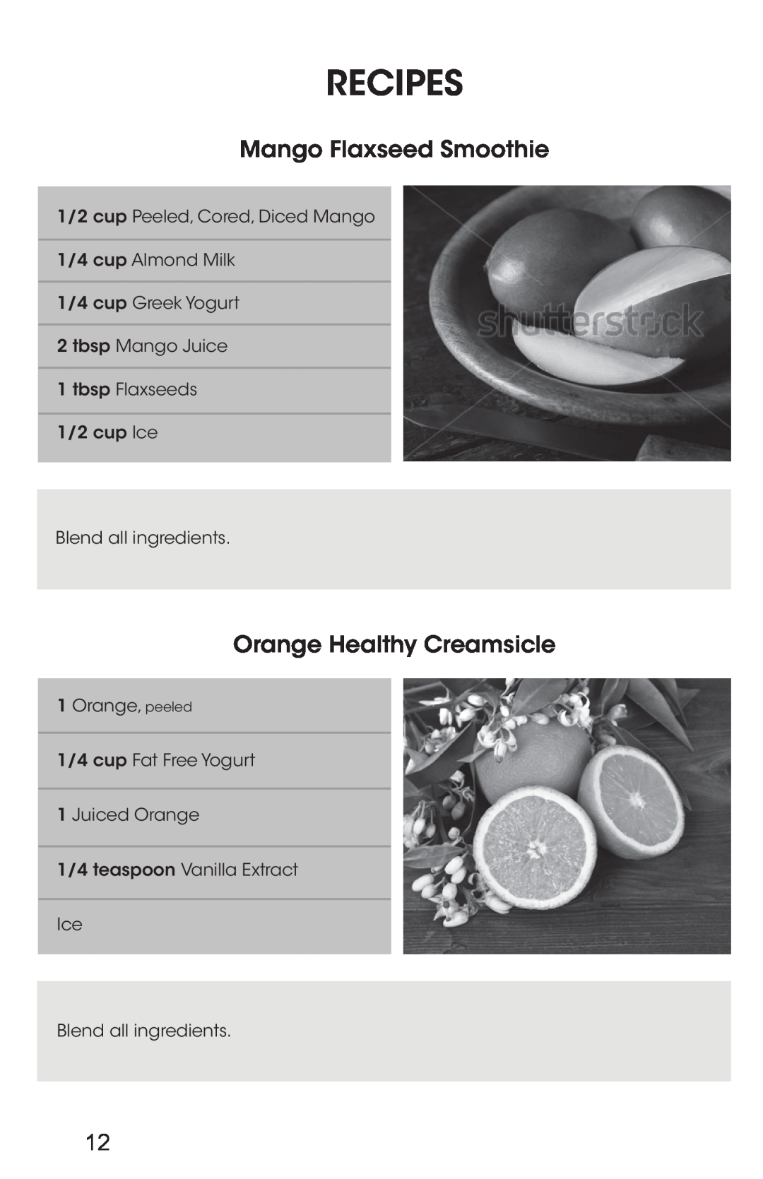 Excalibur electronic EXB4300 instruction manual Recipes, Mango Flaxseed Smoothie, Orange Healthy Creamsicle 