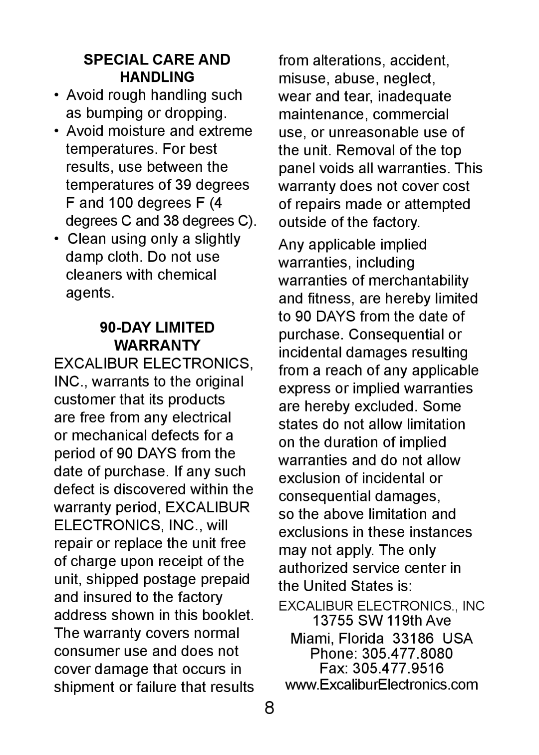 Excalibur electronic FX201 manual Special Care Handling, DAY Limited Warranty 