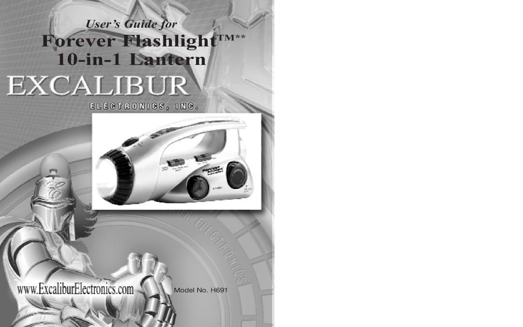 Excalibur electronic H691 manual Forever FlashlightTM** 10-in-1 Lantern 