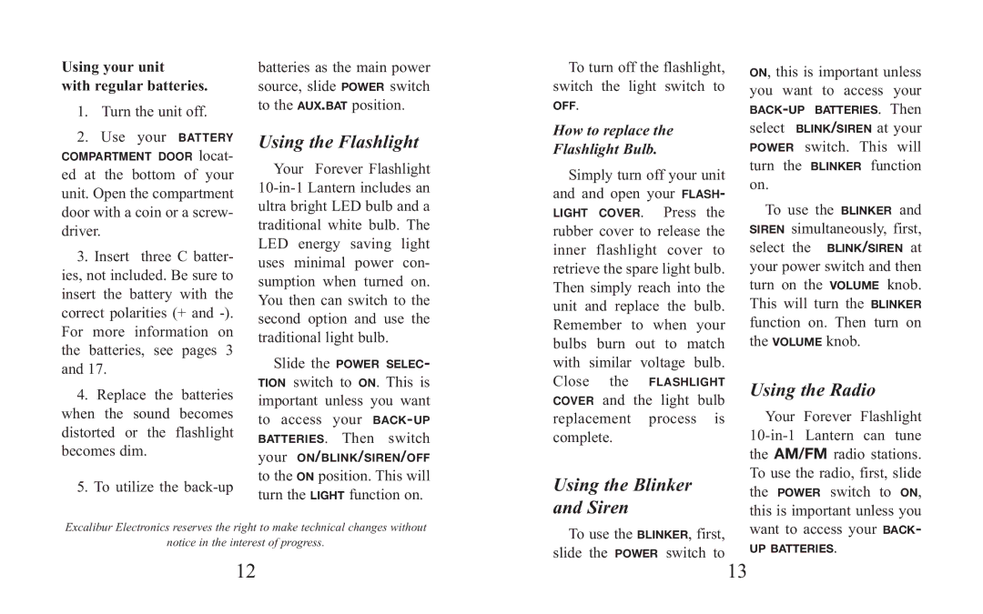 Excalibur electronic H691 manual Using the Flashlight, Using the Radio, Using the Blinker, Siren 