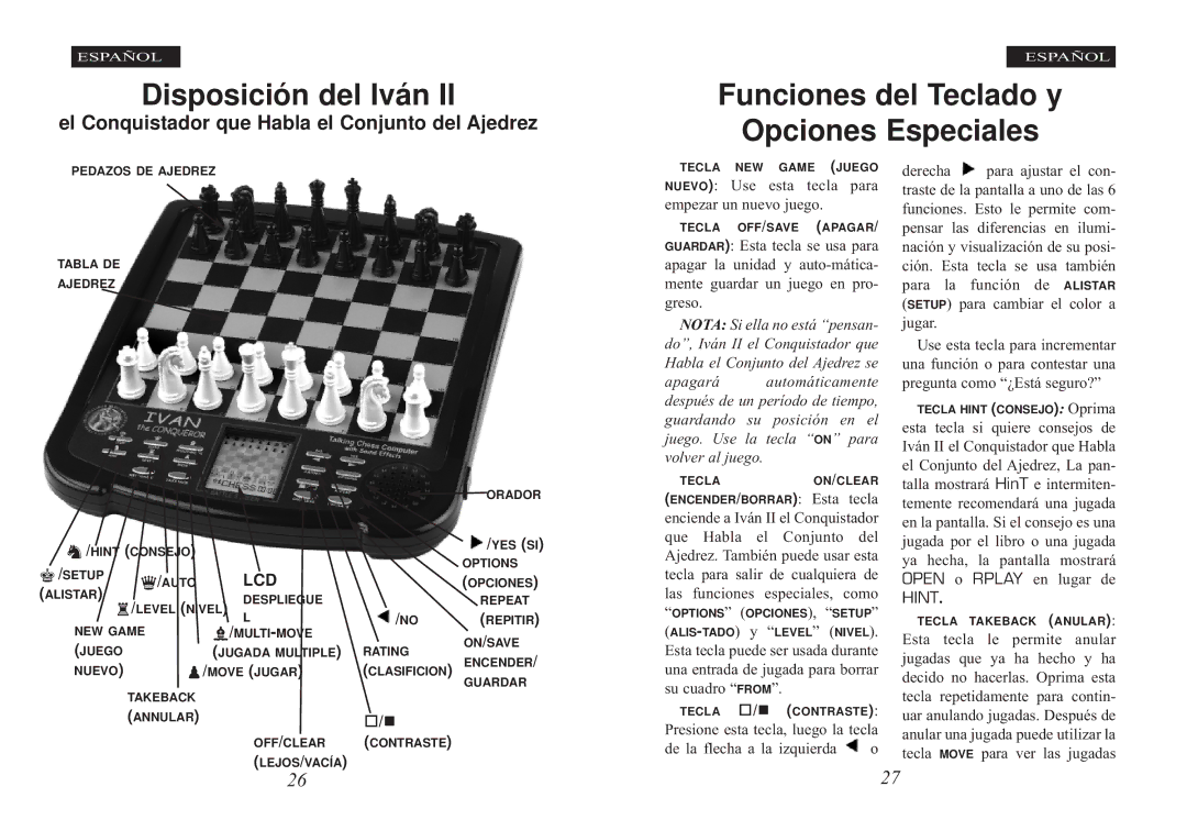 Excalibur electronic Ivan II manual Disposición del Iván, Funciones del Teclado y Opciones Especiales, Hint 