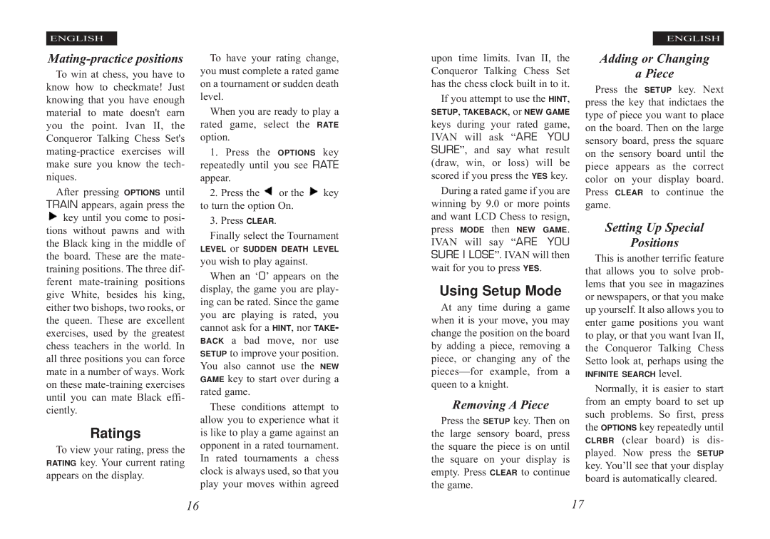 Excalibur electronic Ivan II manual Ratings, Using Setup Mode, Removing a Piece Press the Setup key. Then on, Are YOU 