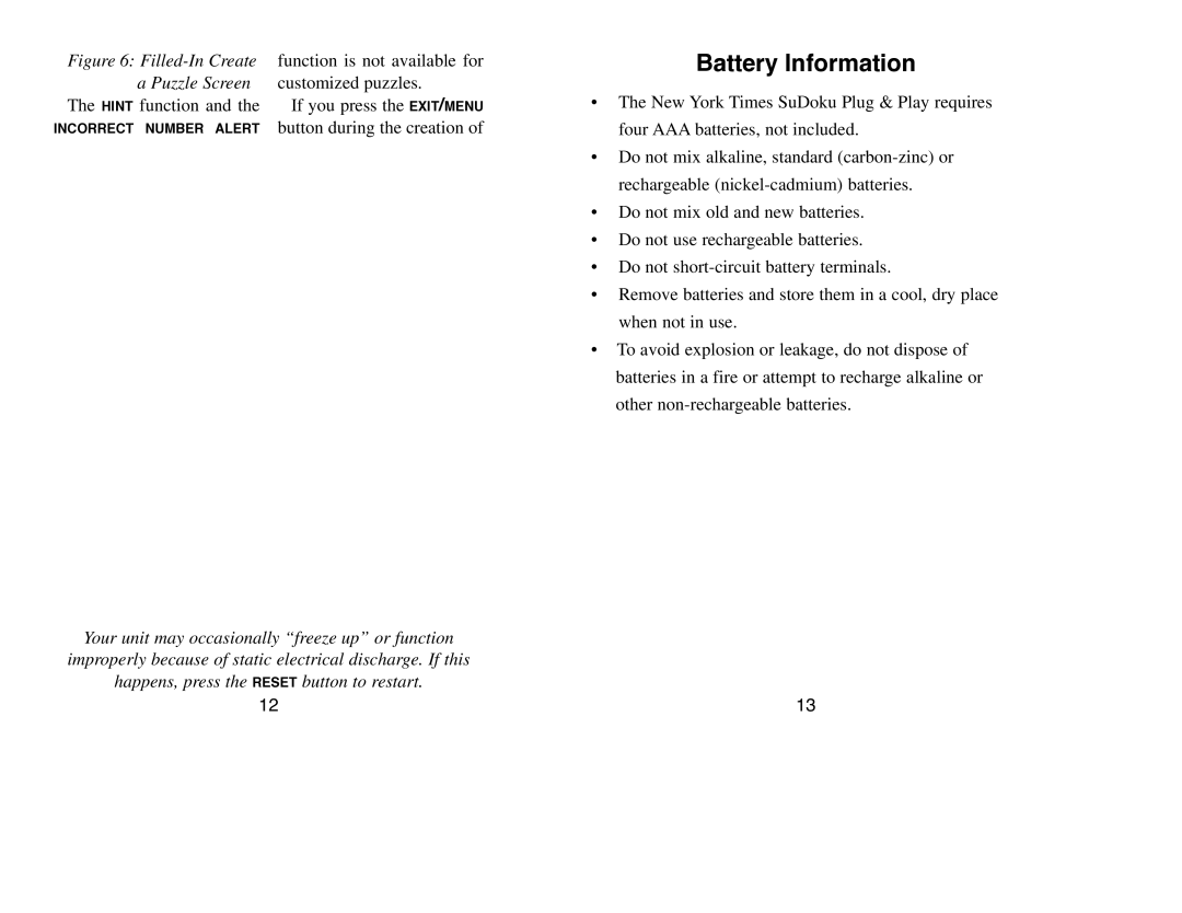 Excalibur electronic NY90 manual Battery Information, Button during the creation 