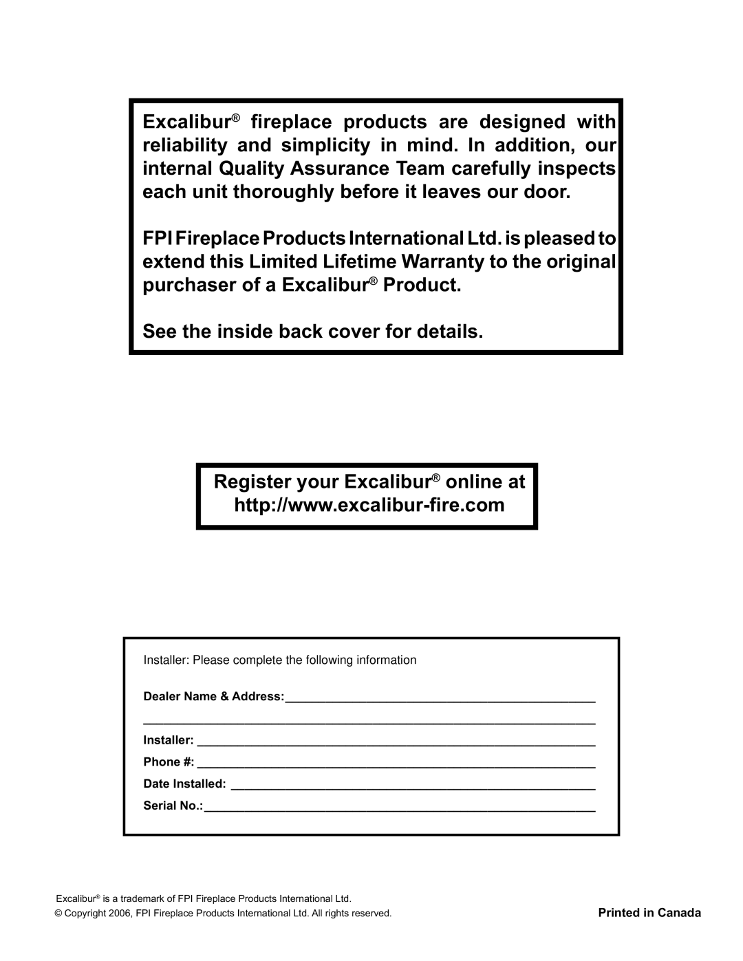 Excalibur electronic P95-NG3, P95-LP3 installation manual Installer Please complete the following information 