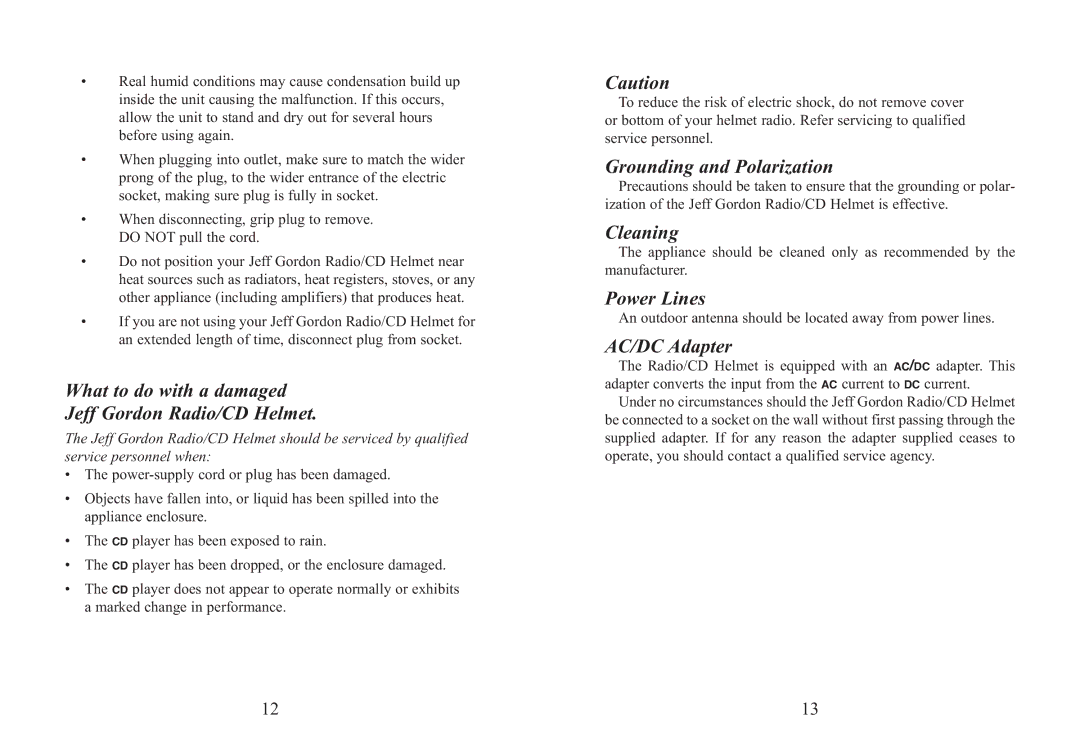 Excalibur electronic RD501-24 What to do with a damaged Jeff Gordon Radio/CD Helmet, Grounding and Polarization, Cleaning 