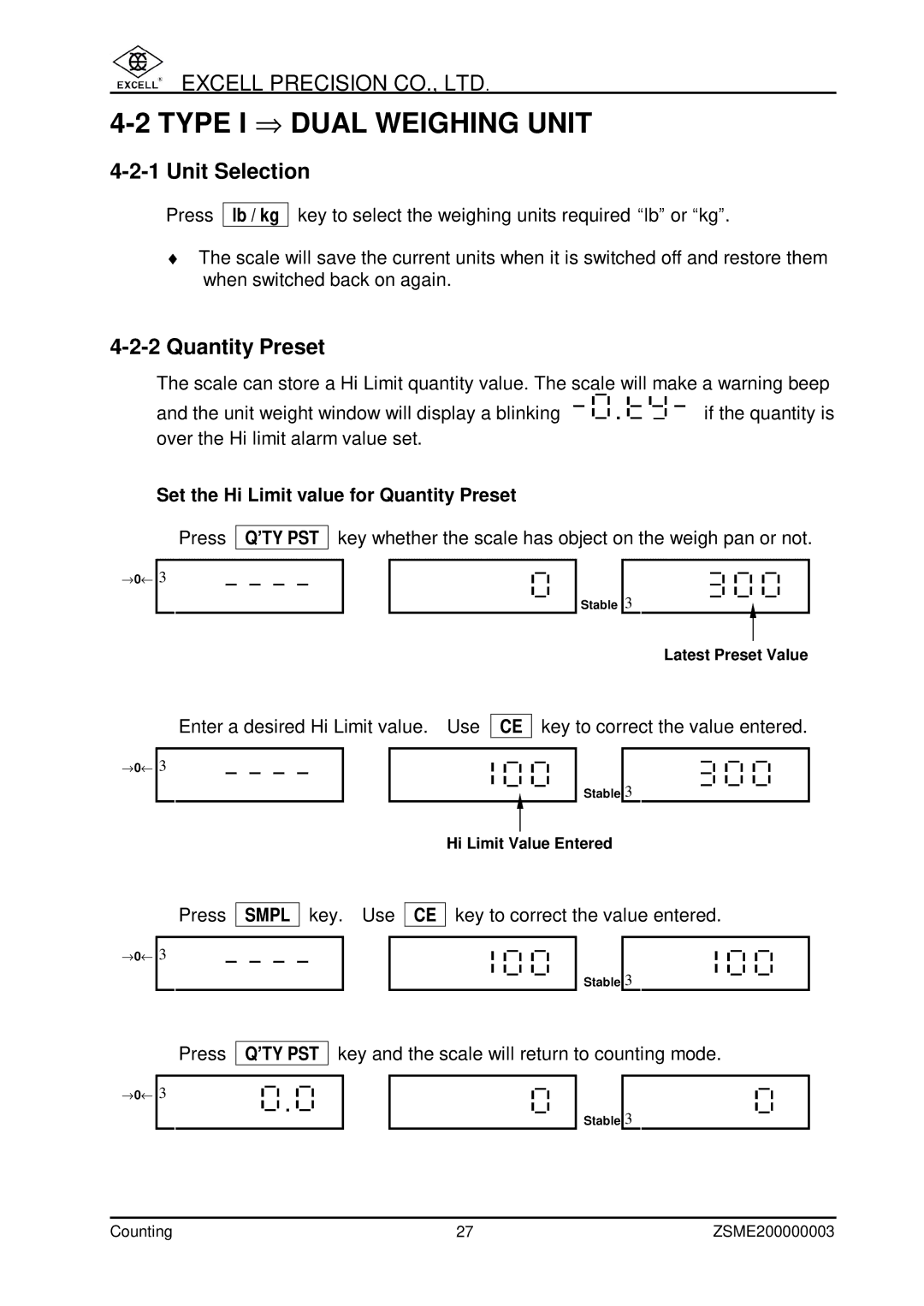 Excell Precision Counting Scale user manual Type I ⇒ Dual Weighing Unit, Unit Selection 