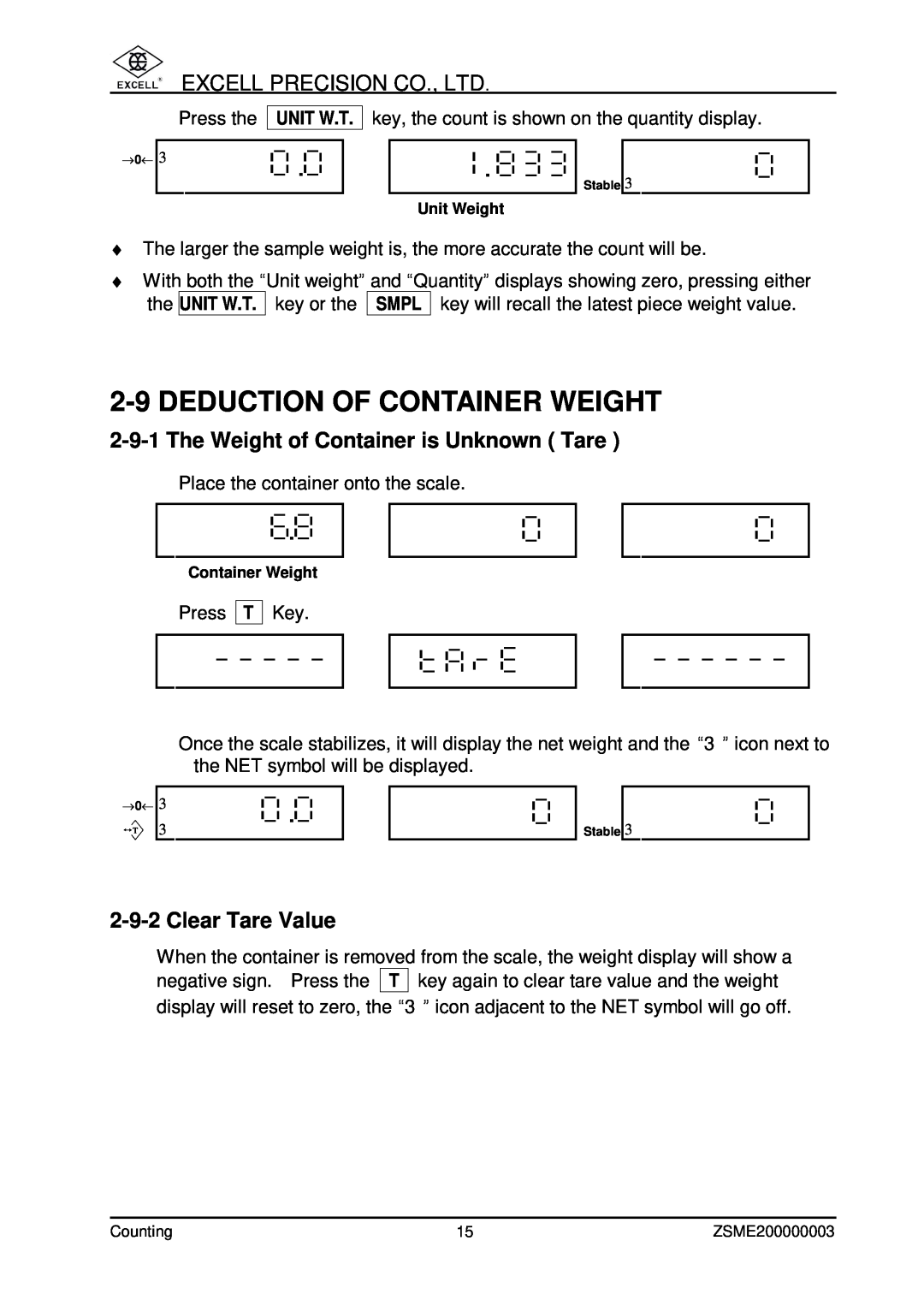 Excell Precision Counting Scale Deduction Of Container Weight, The Weight of Container is Unknown Tare, Clear Tare Value 