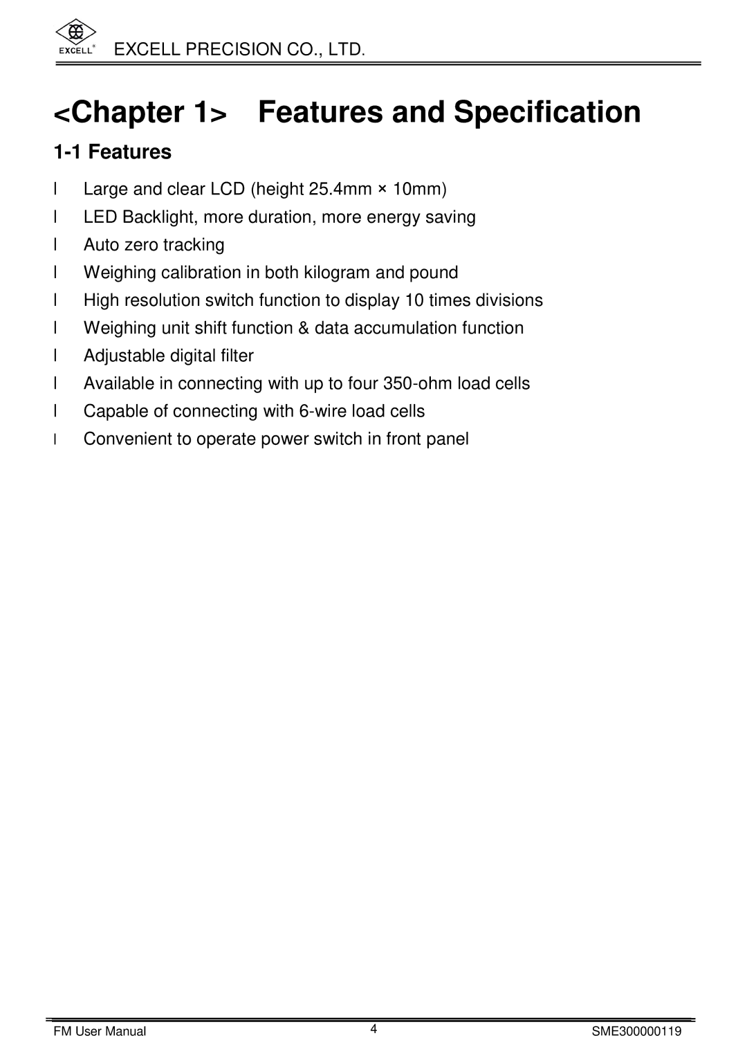 Excell Precision FM user manual Features and Specification 