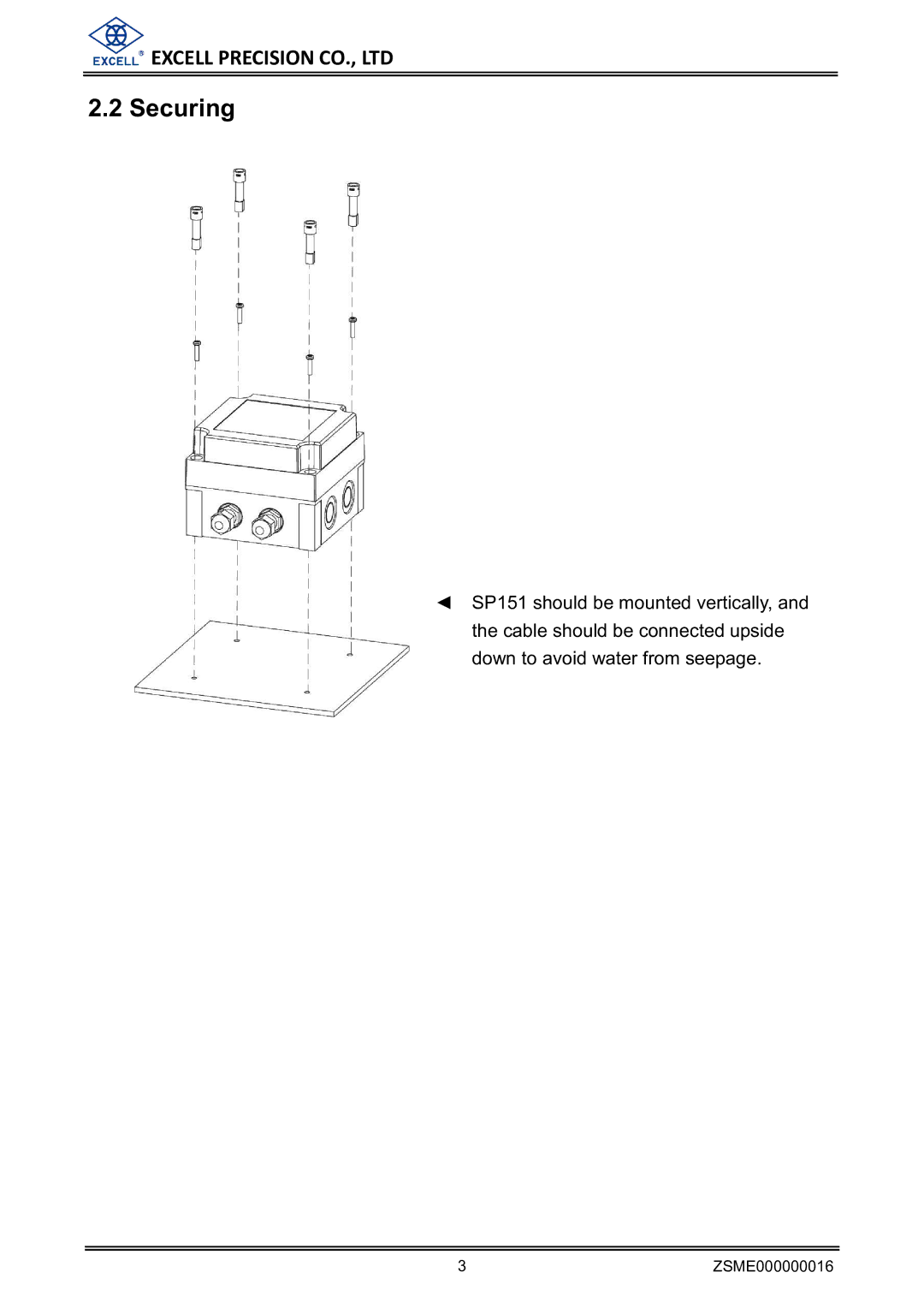 Excell Precision SP151 manual Securing 