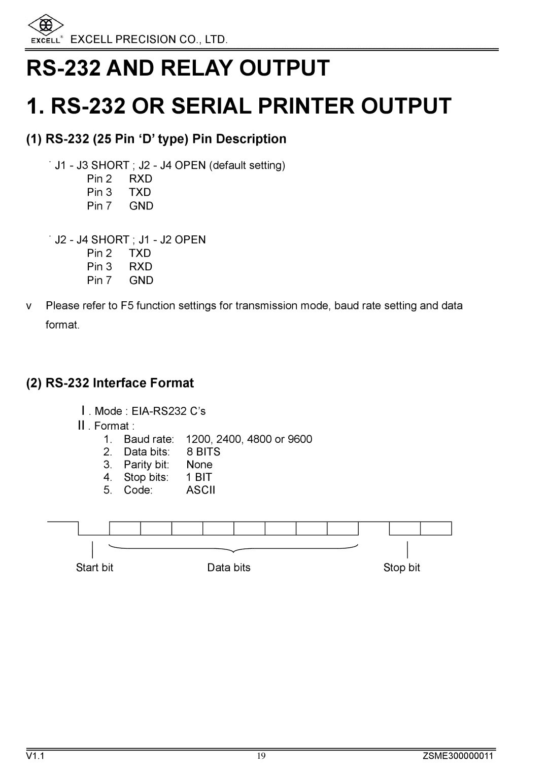 Excell Precision WEIGHING SCALES manual RS-232 and Relay Output RS-232 or Serial Printer Output, RS-232 Interface Format 