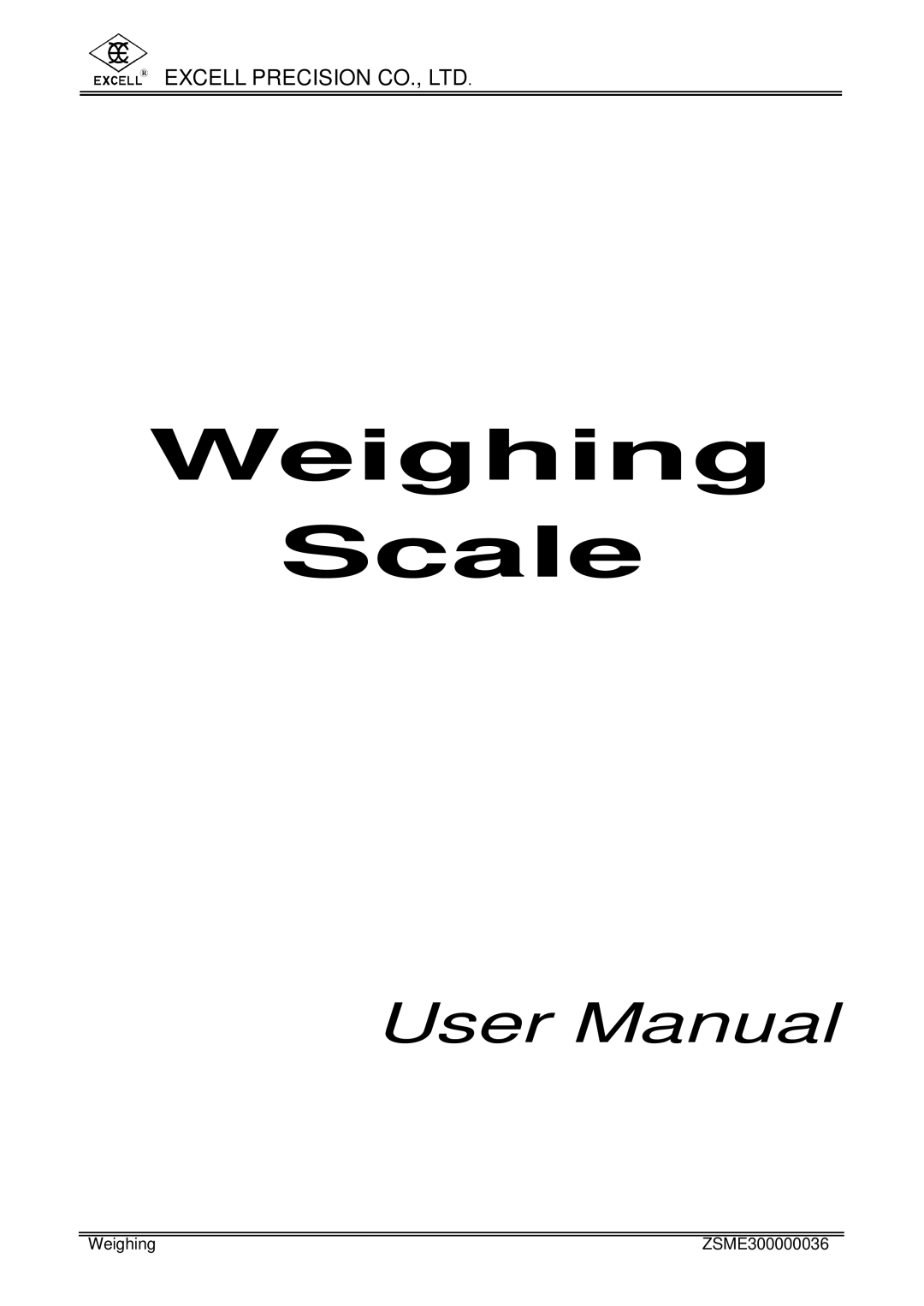 Excell Precision www.excell.com.tw/excell_en/uploads/product/200712 user manual Weighing Scale 