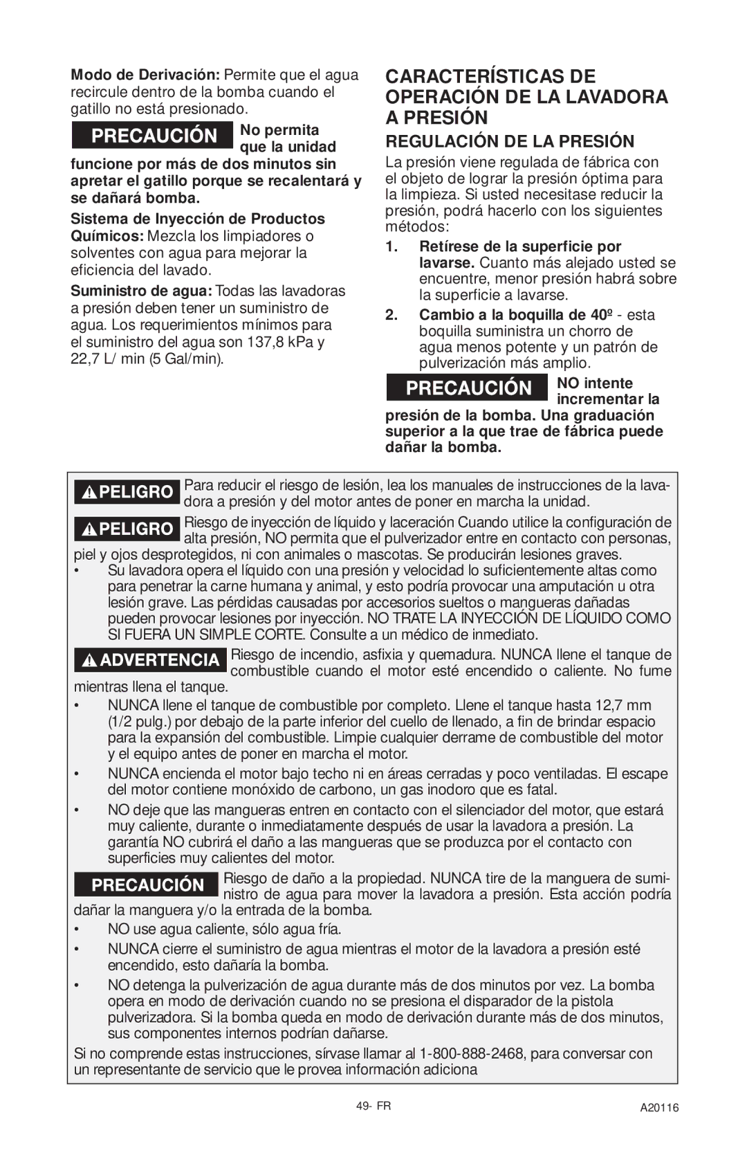 Excell Precision XC2600 operation manual Características DE Operación DE LA Lavadora a Presión, Regulación DE LA Presión 