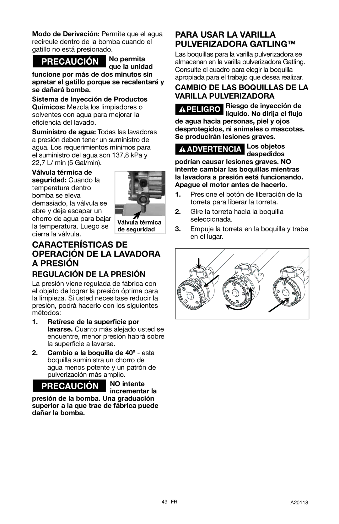 Excello Products Company XC2800 operation manual Para Usar LA Varilla Pulverizadora Gatling, Regulación DE LA Presión 