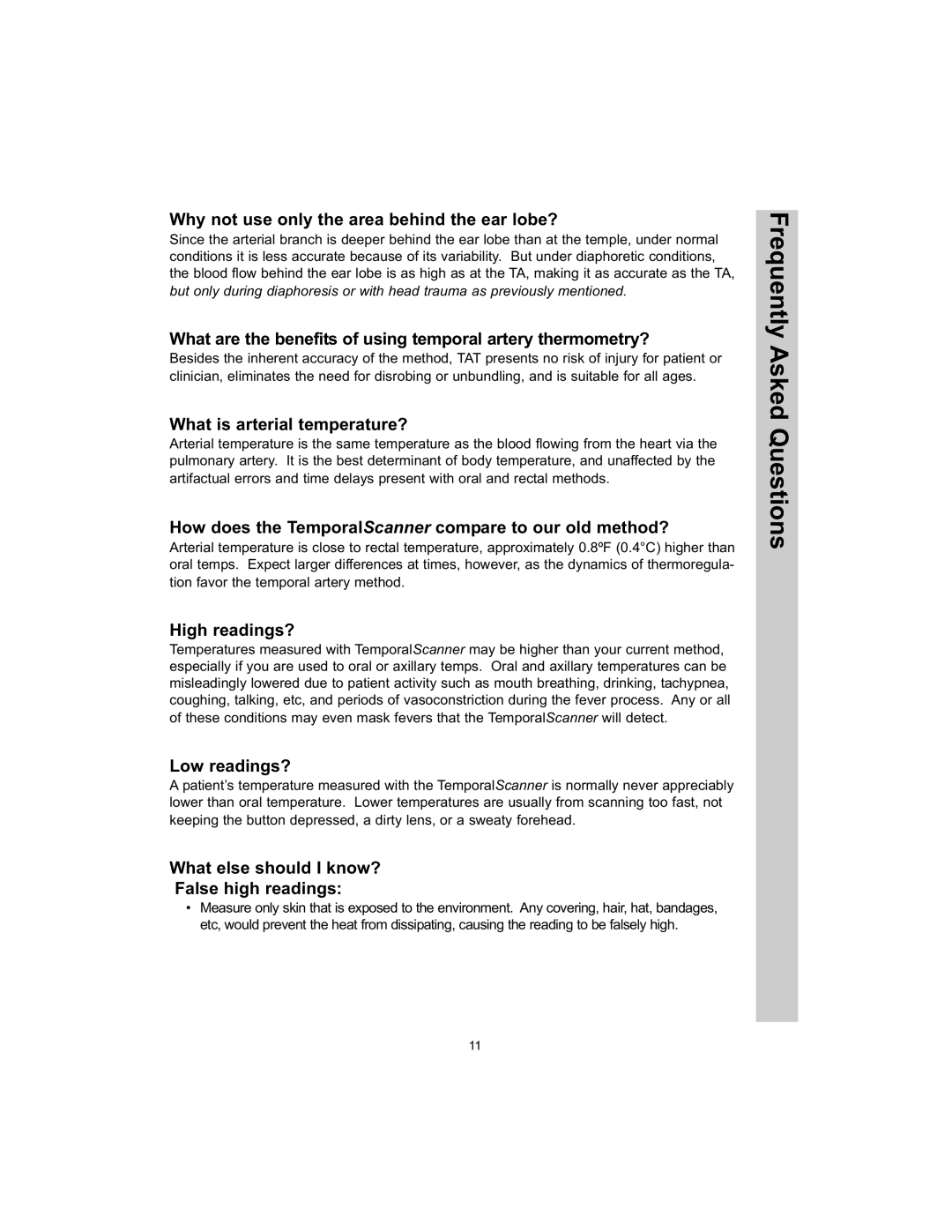 Exergen TAT-5000 manual Why not use only the area behind the ear lobe?, What is arterial temperature?, High readings? 