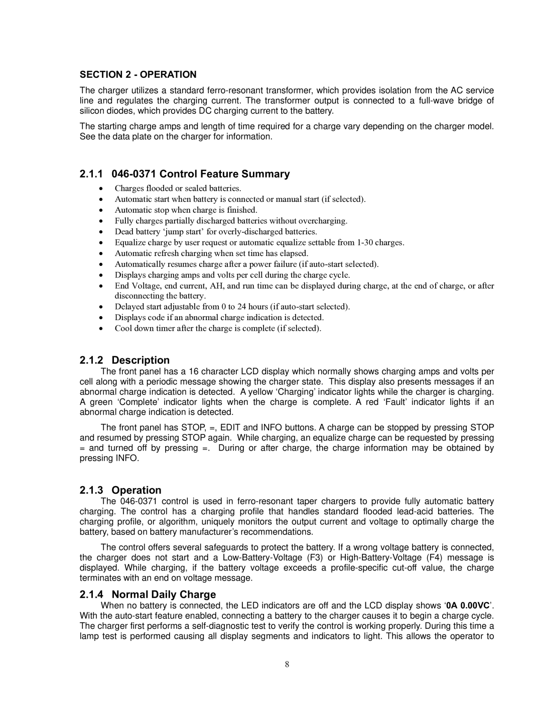 Exide S47-0079 manual 1 046-0371 Control Feature Summary, Operation, Normal Daily Charge 