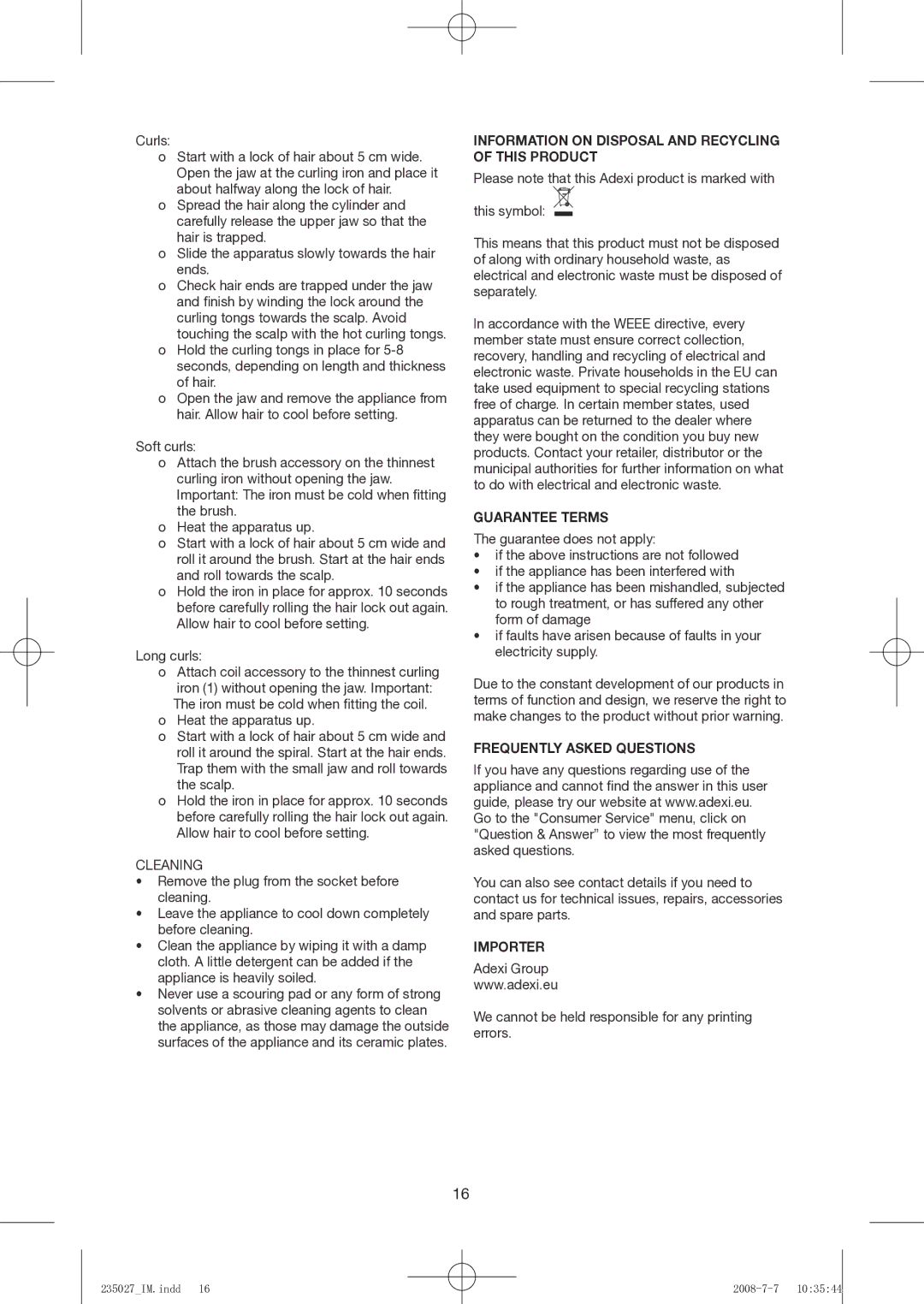 Exido 235-027 Cleaning, Information on Disposal and Recycling of this Product, Guarantee Terms, Frequently Asked Questions 