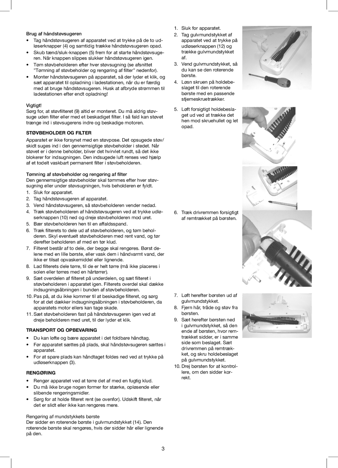 Exido 240-110 manual Brug af håndstøvsugeren, Støvbeholder OG Filter, Transport OG Opbevaring, Rengøring 