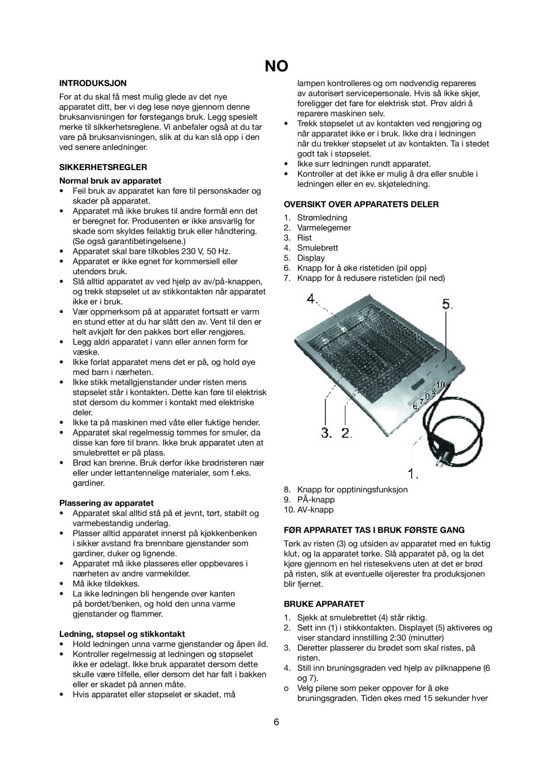 Exido 243-031 manual Introduksjon, SIKKERHETSREGLER Normal bruk av apparatet, Plassering av apparatet, Bruke Apparatet 