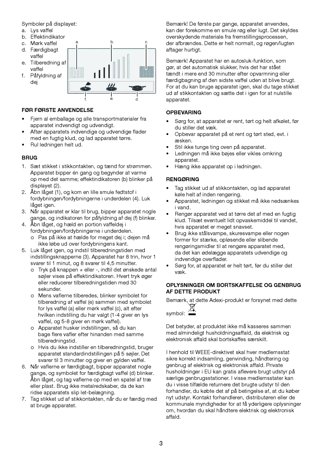 Exido 243-054 FØR Første Anvendelse, Brug, Opbevaring, Rengøring, Oplysninger OM Bortskaffelse OG Genbrug AF Dette Produkt 