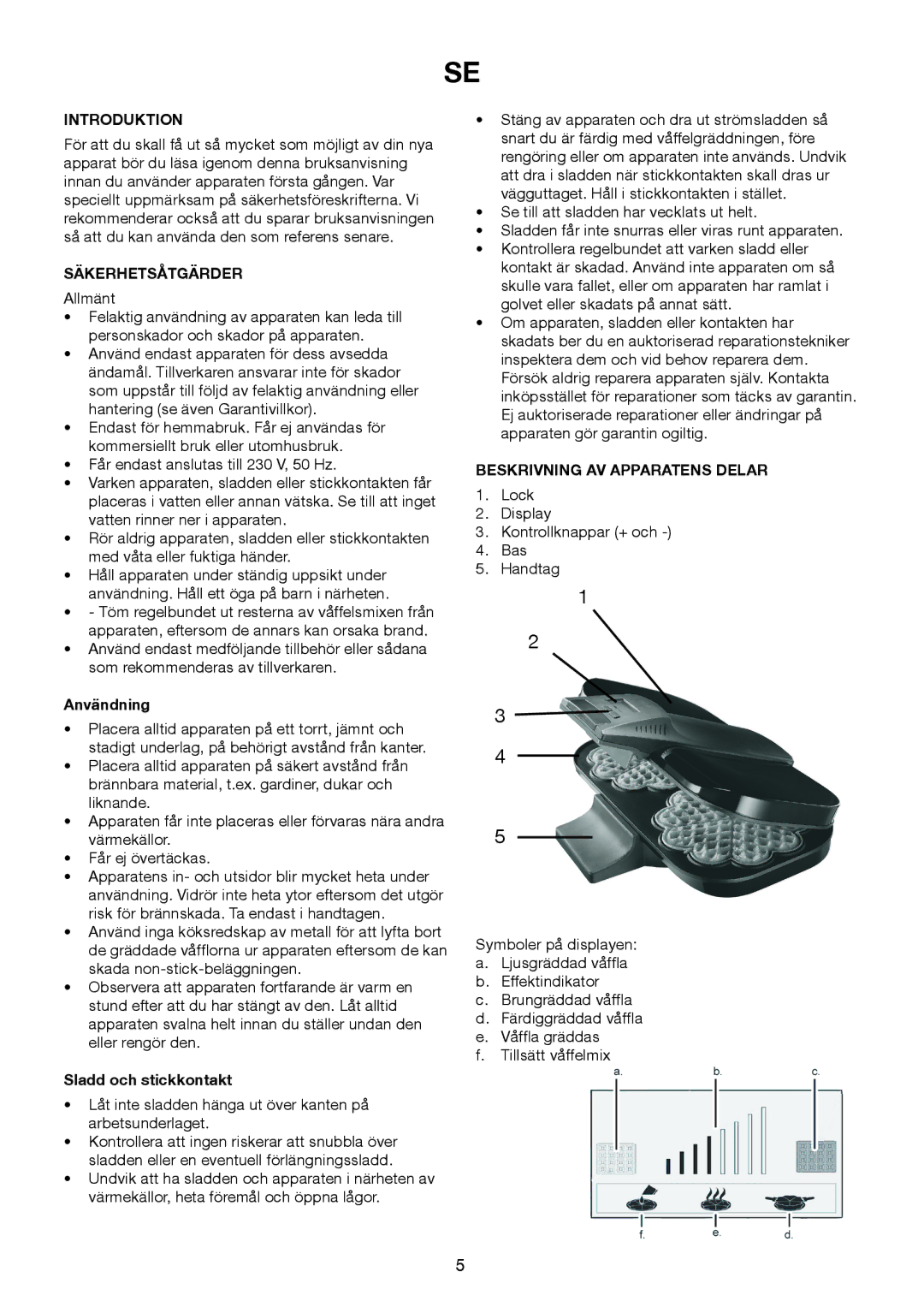 Exido 243-054 manual Säkerhetsåtgärder, Användning, Sladd och stickkontakt, Beskrivning AV Apparatens Delar 