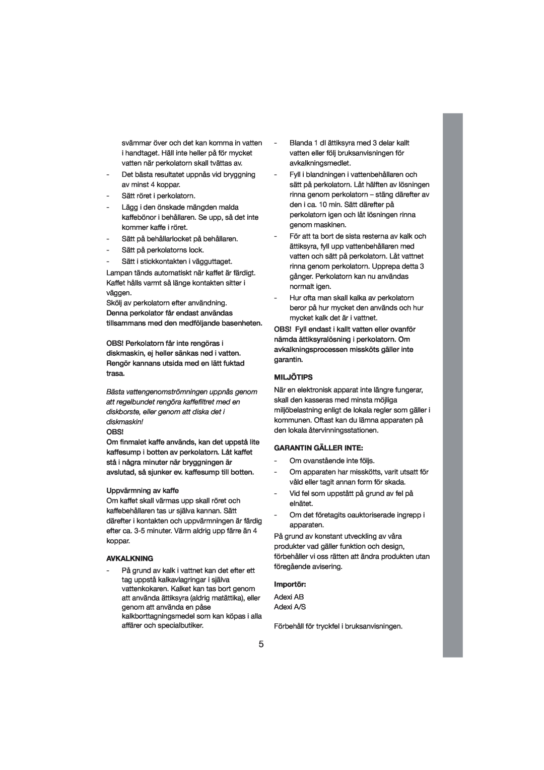 Exido 245-011/012 manual Avkalkning, Miljötips, Garantin Gäller Inte, Importör 