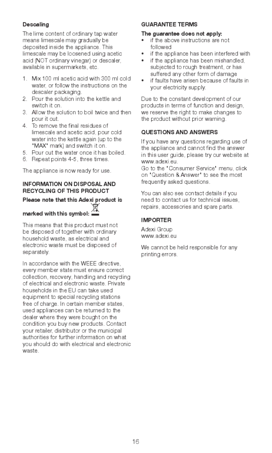 Exido 245-064 Information on Disposal and Recycling of this Product, Guarantee Terms, Questions and Answers, Importer 