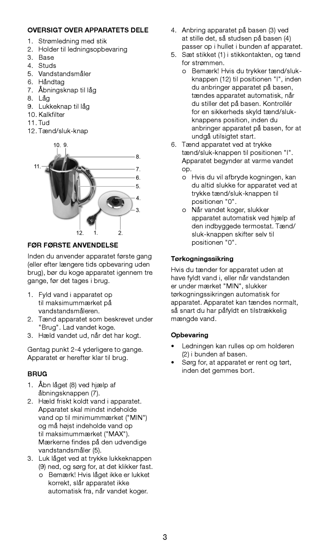 Exido 245-064 manual Oversigt Over Apparatets Dele, FØR Første Anvendelse, Brug, Tørkogningssikring, Opbevaring 