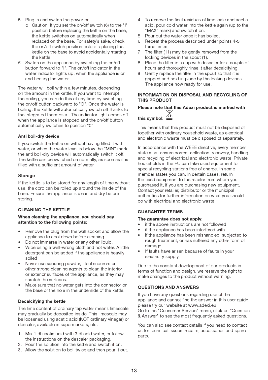 Exido 245-065 manual Cleaning the Kettle, Information on Disposal and Recycling of this Product, Guarantee Terms 