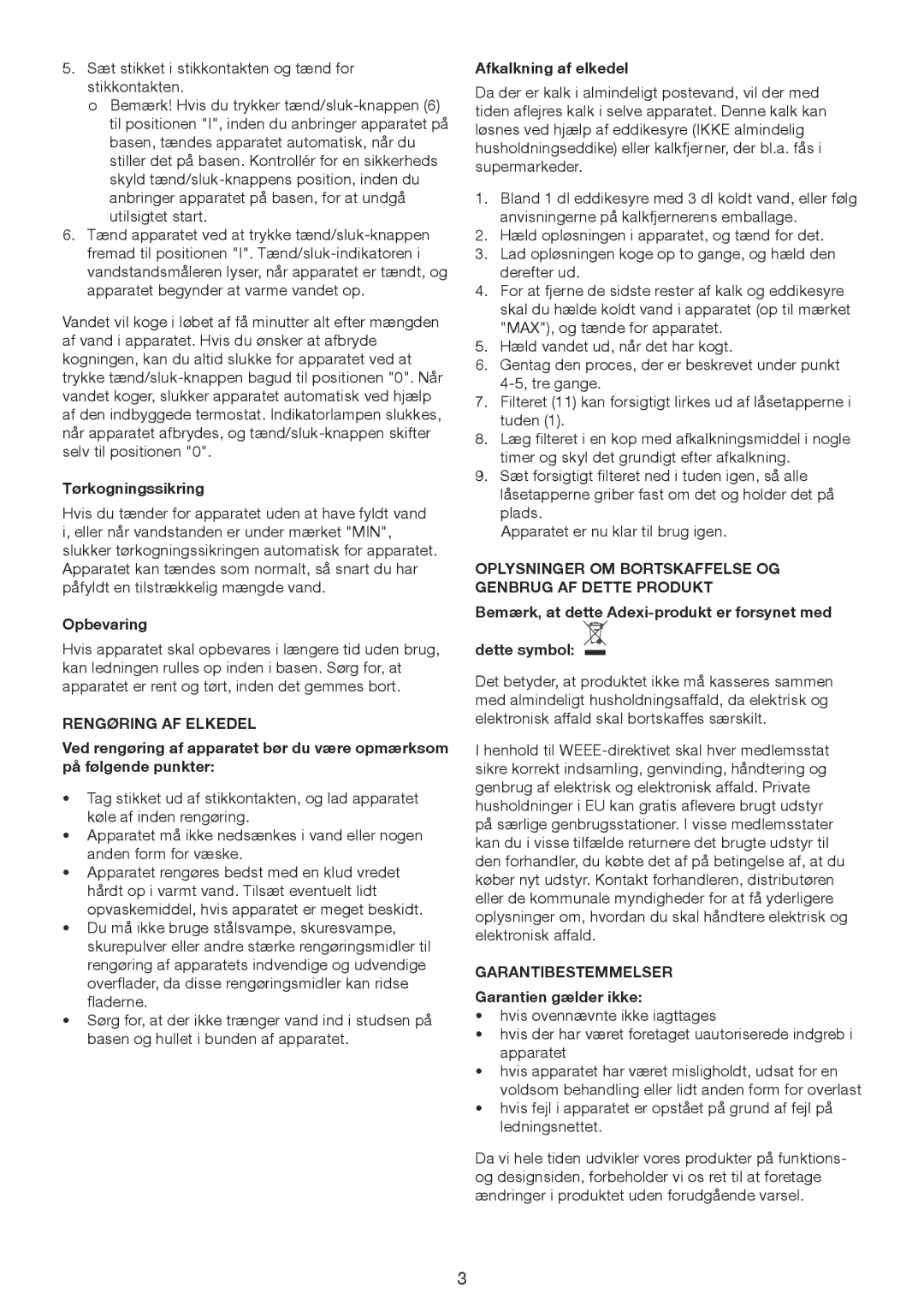 Exido 245-065 manual Rengøring AF Elkedel, Oplysninger OM Bortskaffelse OG Genbrug AF Dette Produkt, Garantibestemmelser 