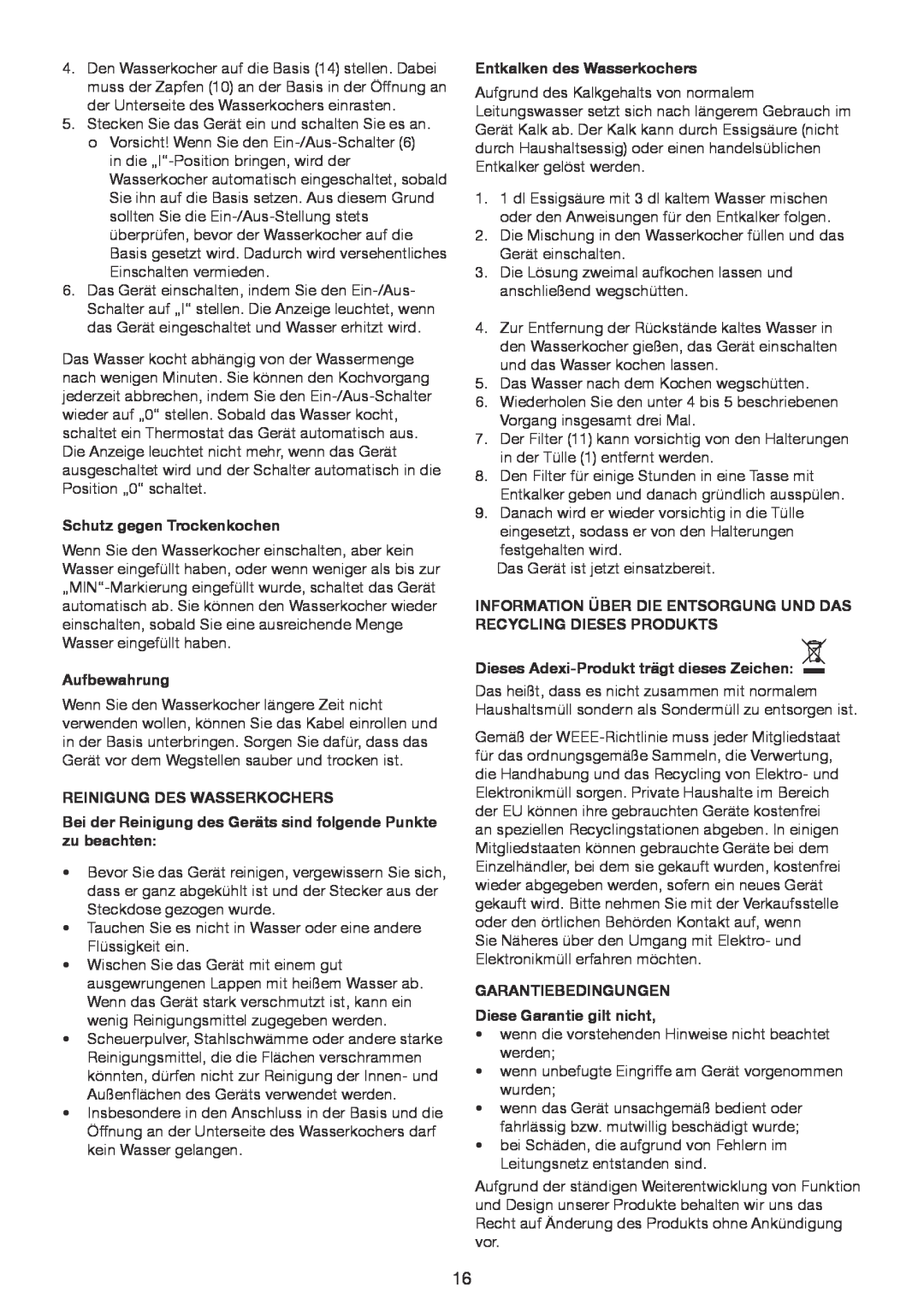 Exido 245-065 manual Schutz gegen Trockenkochen, Aufbewahrung, Reinigung Des Wasserkochers, Entkalken des Wasserkochers 
