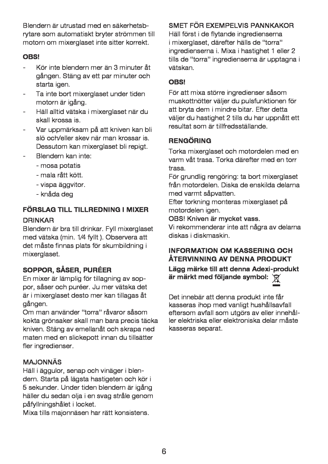 Exido 246-017 manual Förslag Till Tillredning I Mixer, Soppor, Såser, Puréer, Rengöring 