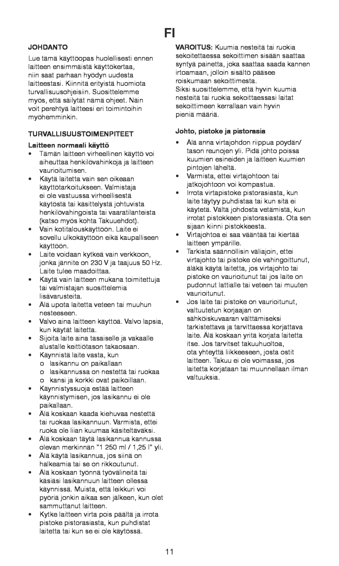 Exido 246-029 manual Johdanto, TURVALLISUUSTOIMENPITEET Laitteen normaali käyttö, Johto, pistoke ja pistorasia 