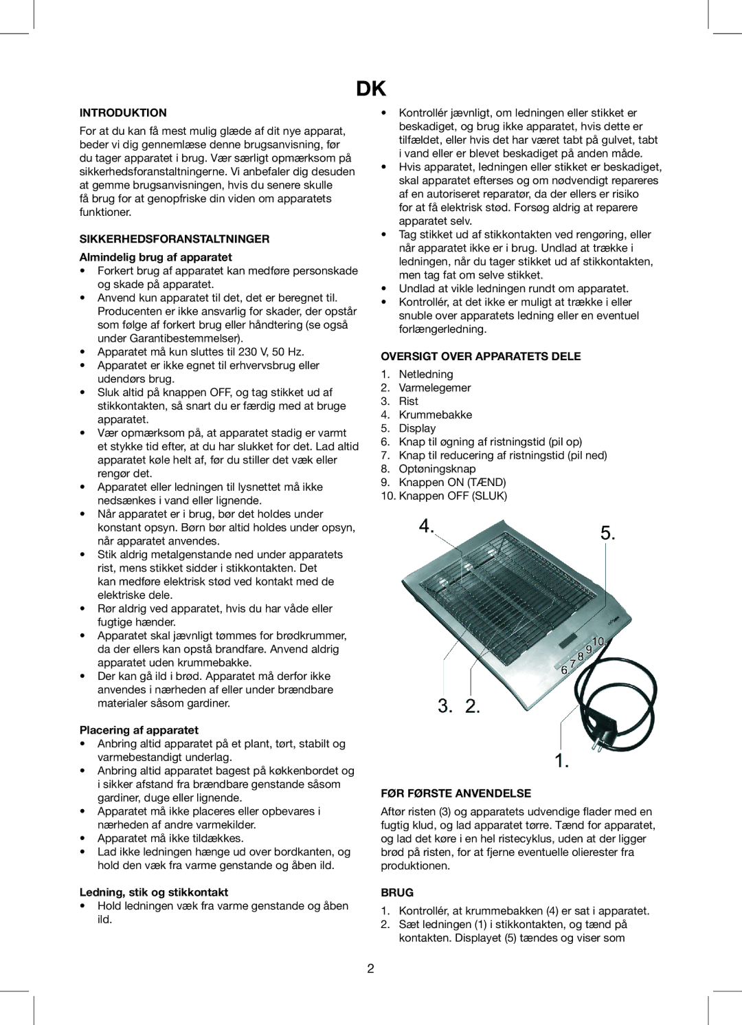 Exido Toaster manual Introduktion, Sikkerhedsforanstaltninger, Oversigt Over Apparatets Dele, FØR Første Anvendelse, Brug 