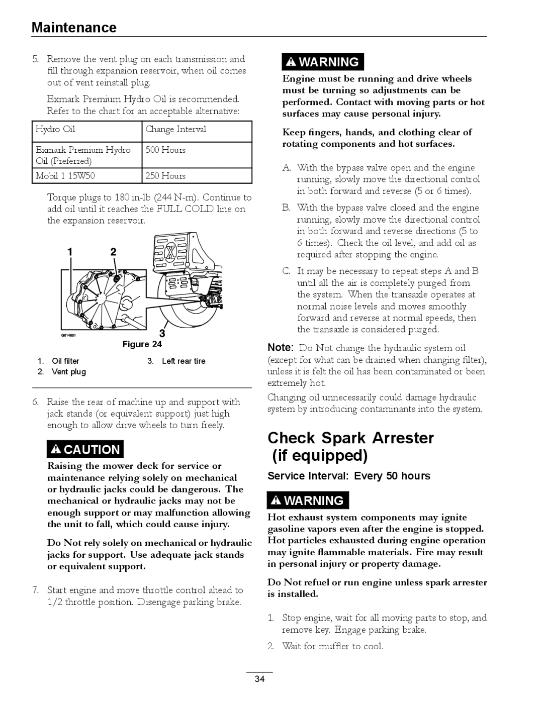 Exmark 312, 000 & higher manual Check Spark Arrester if equipped 