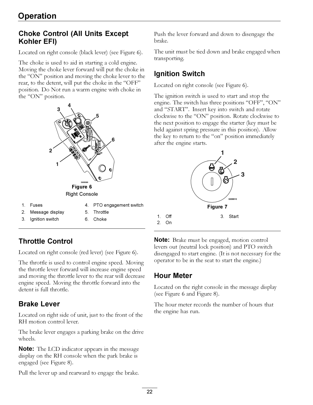 Exmark 312, 0 manual Choke Control All Units Except Kohler EFI, Ignition Switch, Throttle Control, Brake Lever, Hour Meter 