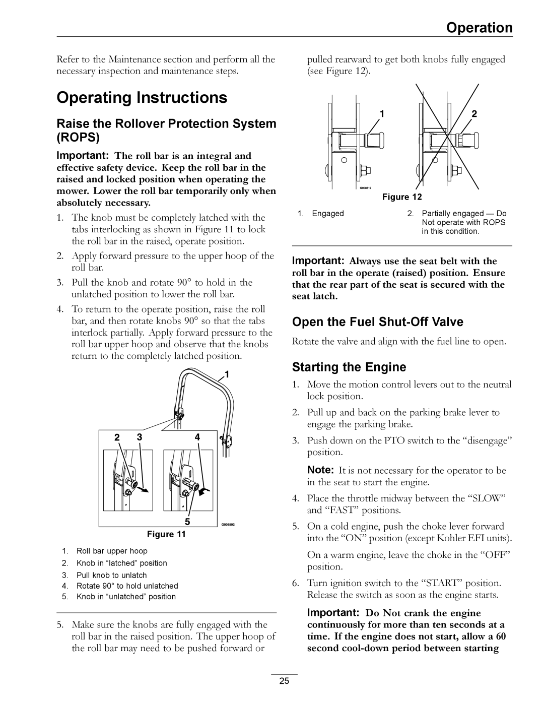 Exmark 312, 000 & higher Operating Instructions, Raise the Rollover Protection System Rops, Open the Fuel Shut-Off Valve 