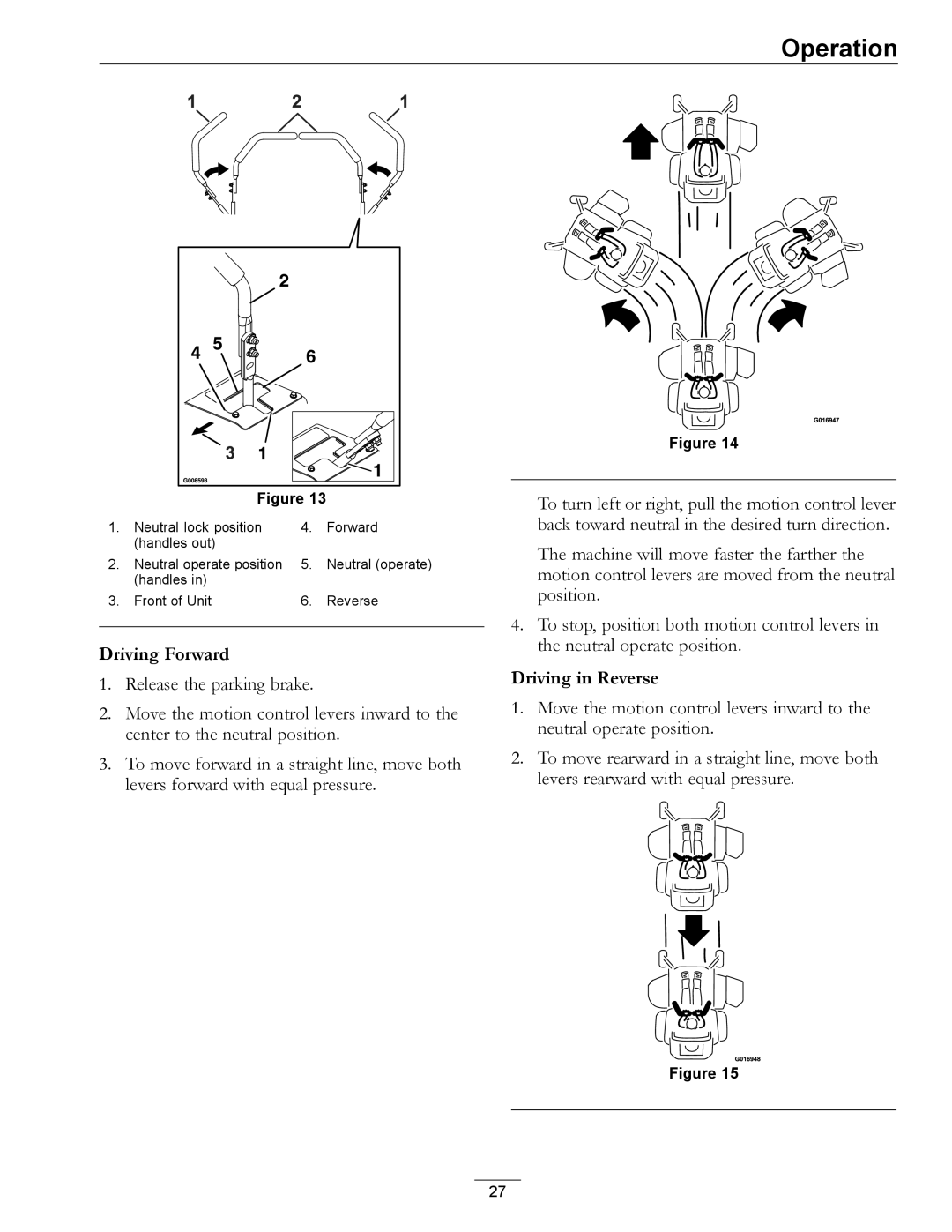 Exmark 000 & higher, 312 manual Driving Forward 